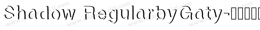 Shadow RegularbyGaty字体转换